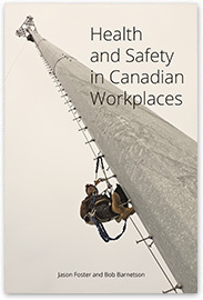 Health and Safety in Canadian Workplaces
