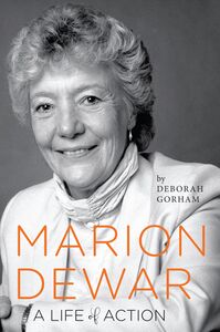 Marion Dewar A Life of Action
