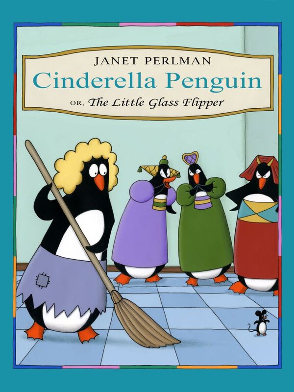 Cinderella Penguin or, The Little Glass Flipper