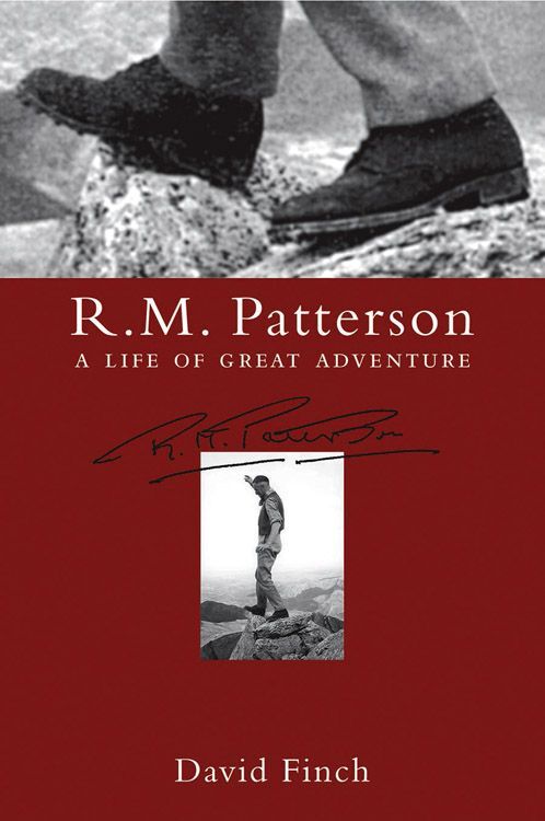 R.M. Patterson A Life of Great Adventure