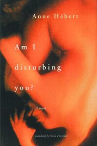 Am I Disturbing You?