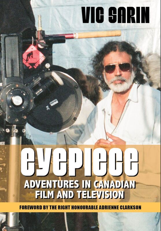 Eyepiece Adventures in Canadian Film and Television