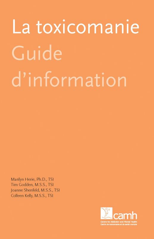 La toxicomanie Guide d'information