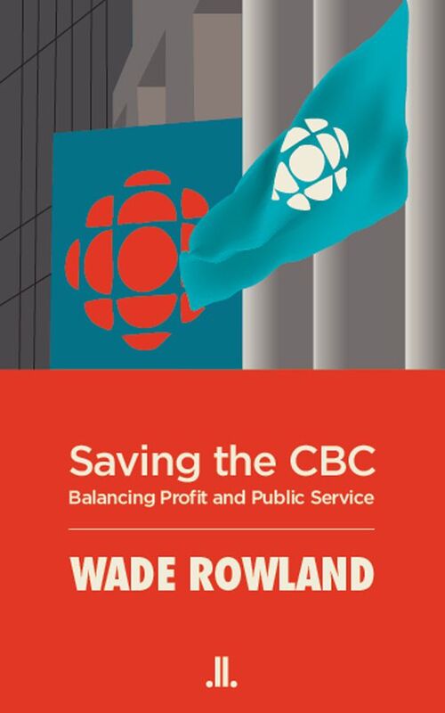 Saving the CBC Balancing Profit and Public Service
