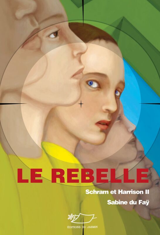 Le rebelle Série de science-fiction jeunesse