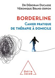 Borderline Cahier pratique de thérapie à domicile