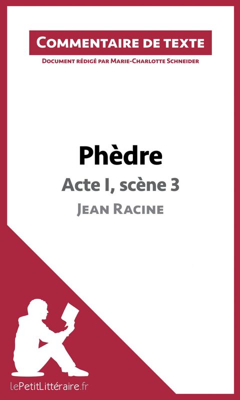 Phèdre de Racine - Acte I, scène 3 Commentaire et Analyse de texte