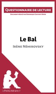 Le Bal d'Irène Némirovsky Questionnaire de lecture