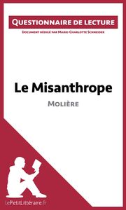 Le Misanthrope de Molière Questionnaire de lecture