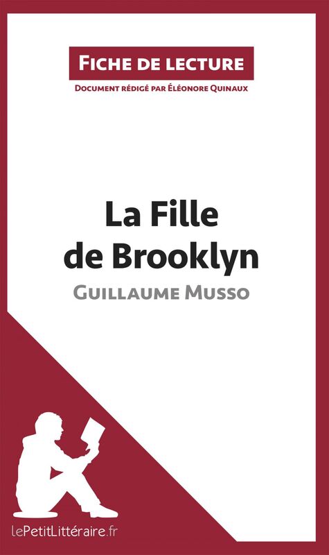 La Fille de Brooklyn de Guillaume Musso (Fiche de lecture) Analyse complète et résumé détaillé de l'oeuvre