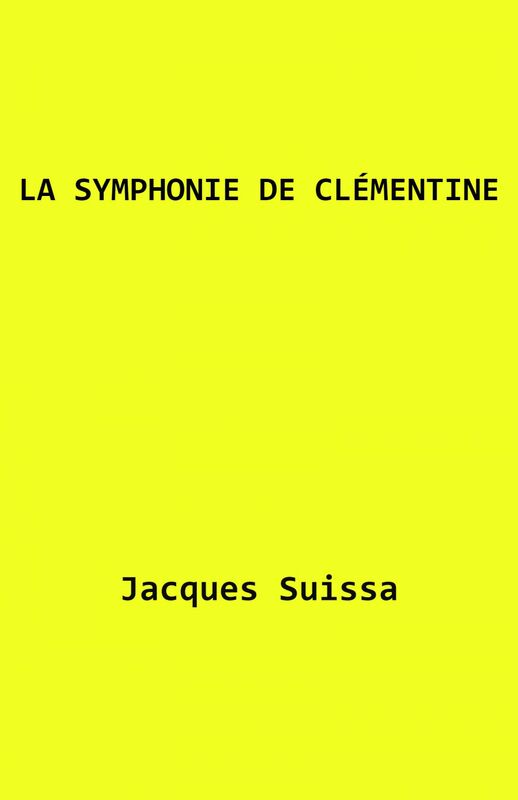 La Symphonie de Clémentine Scénario