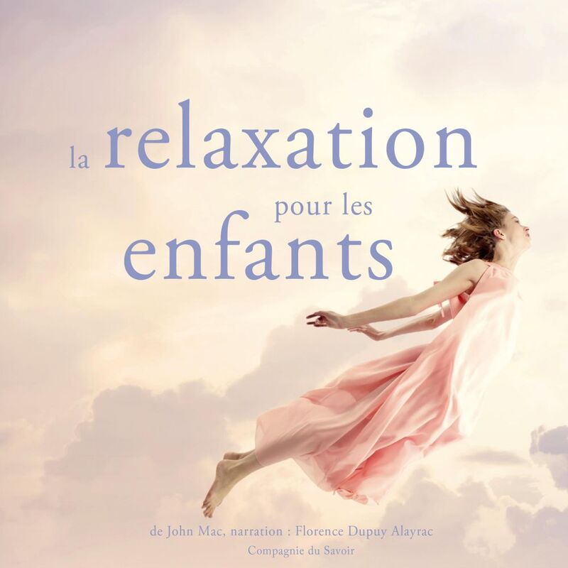 La Relaxation pour les enfants