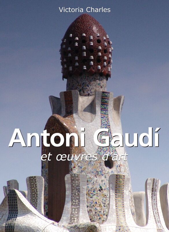 Antoni Gaudí et œuvres d'art