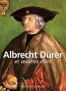 Albrecht Dürer et œuvres d'art