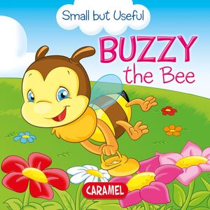 Buzzy the Bee Small Animals Explained to Children