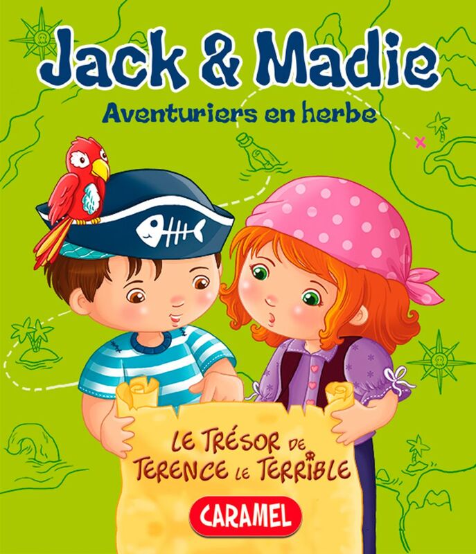 Le trésor de Terence le terrible Jack et Madie [Livre d'aventures illustré]