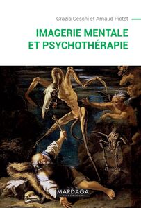 Imagerie mentale et psychothérapie Un ouvrage sur la psychopathologie cognitive