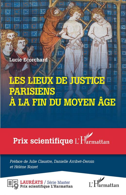 Les lieux de justice parisiens à la fin du Moyen Âge