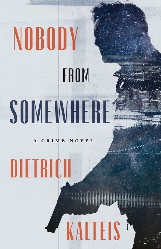 Nobody from Somewhere A Crime Novel