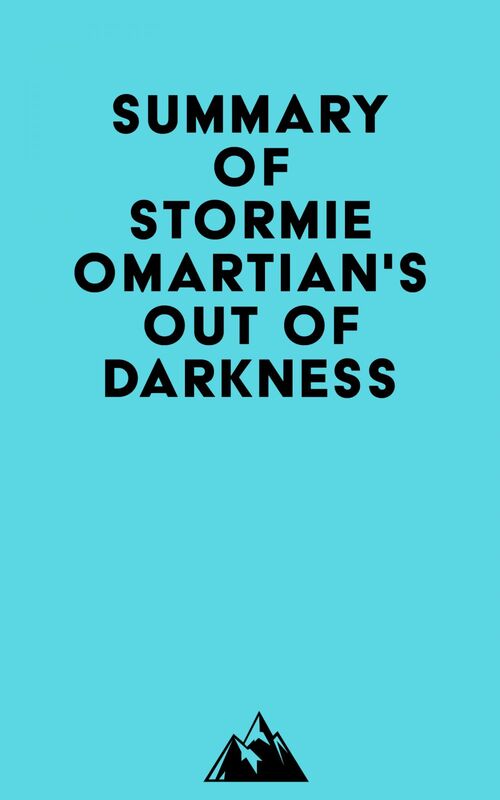 Summary of Stormie Omartian's Out of Darkness