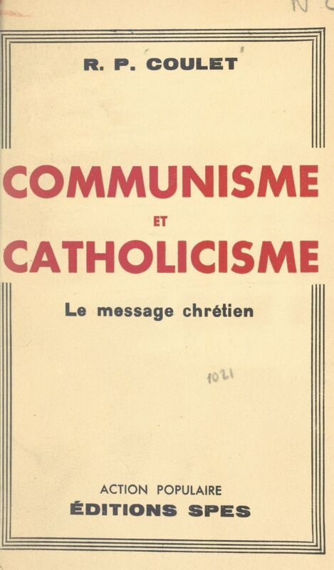 Communisme et catholicisme Le message chrétien