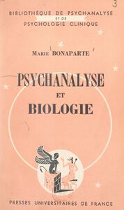 Psychanalyse et biologie