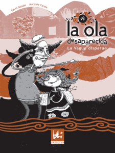 La Ola desaparecida - La vague disparue BD Bilingue espagnol/français