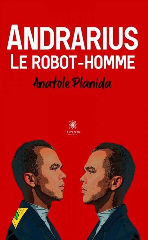 Andrarius Le robot-homme