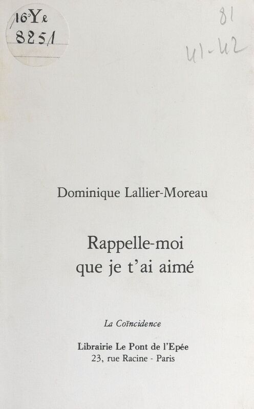 Rappelle-moi que je t'ai aimé