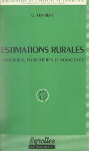 Estimations rurales Foncières, forestières et agricoles