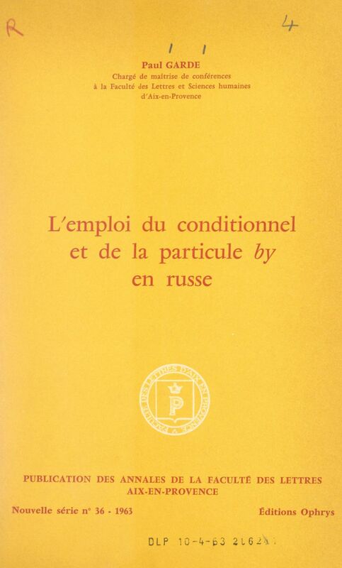 L'emploi du conditionnel et de la particule by en russe