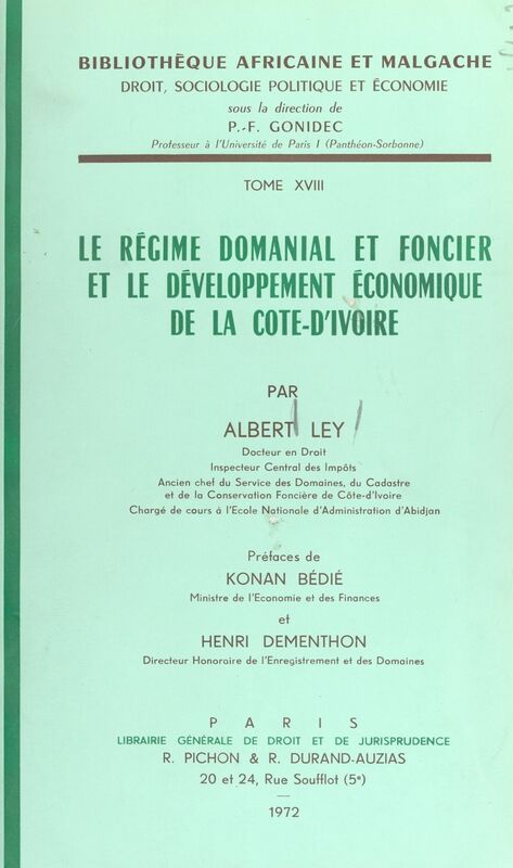Le régime domanial et foncier et le développement économique de la Côte-d'Ivoire