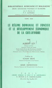 Le régime domanial et foncier et le développement économique de la Côte-d'Ivoire