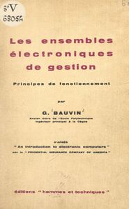 Les ensembles électroniques de gestion Principes de fonctionnement
