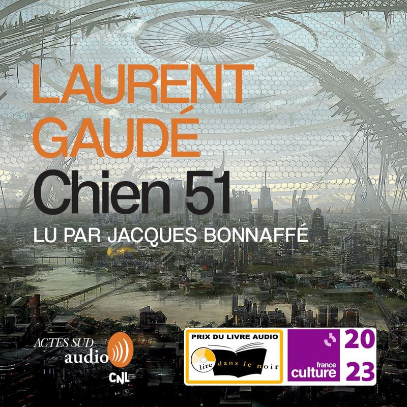 Chien 51 - Prix du Livre Audio 2023