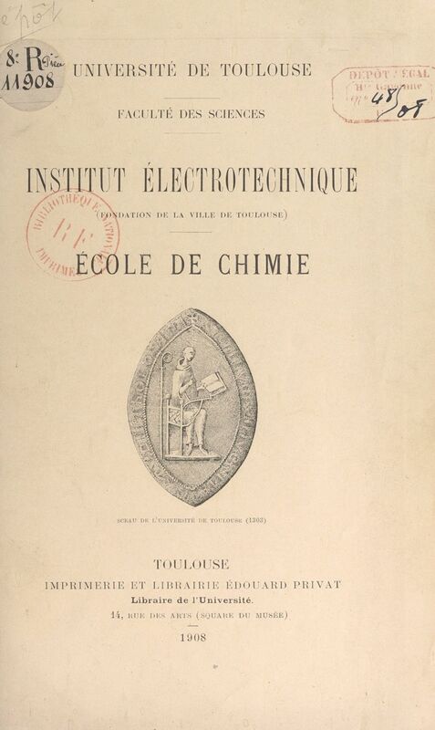 Institut électrotechnique (fondation de la ville de Toulouse) ; École de chimie