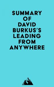 Summary of David Burkus's Leading From Anywhere