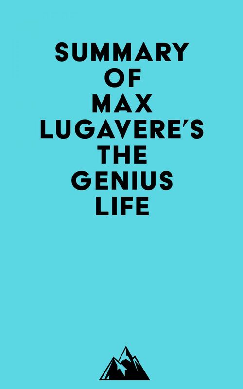 Summary of Max Lugavere's The Genius Life