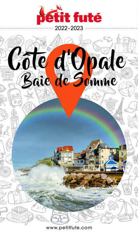 CÔTE D’OPALE / BAIE DE SOMME 2022 Petit Futé