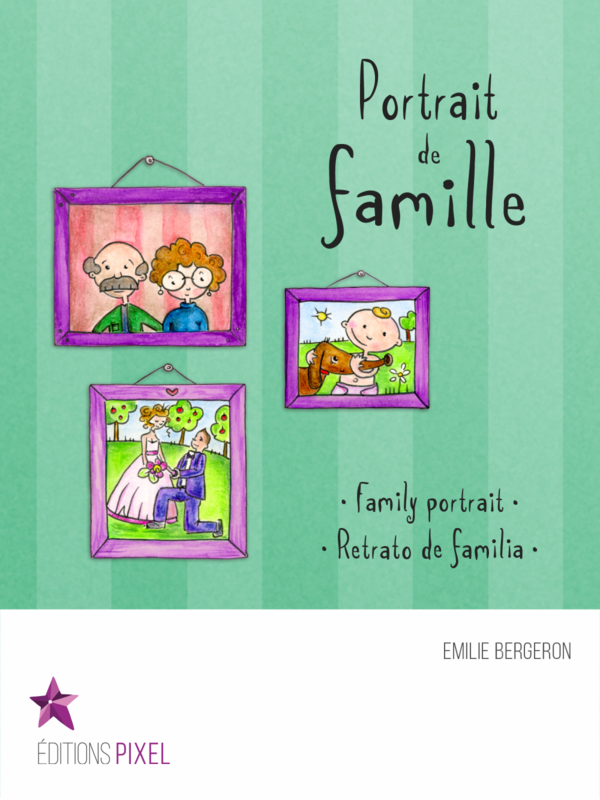 Portrait de famille Family portrait · Retrato de familia