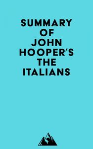 Summary of John Hooper's The Italians