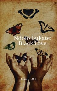 Ndolo Bukatè Black Love