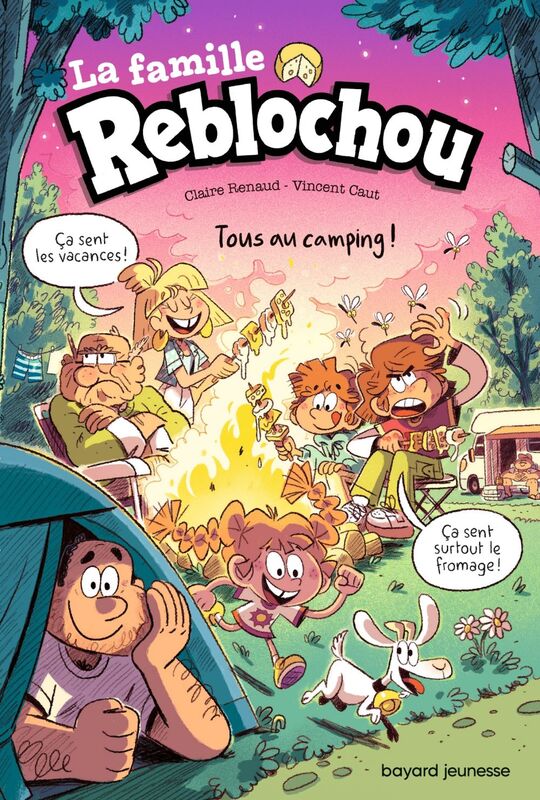La famille Reblochou, Tome 03 Tous au camping !