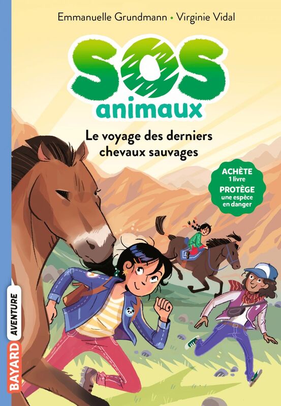 SOS Animaux sauvages, Tome 02 Le voyage des derniers chevaux sauvages