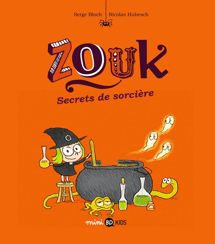 Zouk, Tome 08 Secrets de sorcière