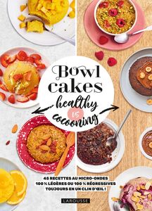 Bowl cakes healthy vs cocooning