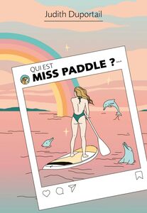 Qui est Miss Paddle