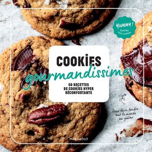 Yummy - Cookies gourmandissimes