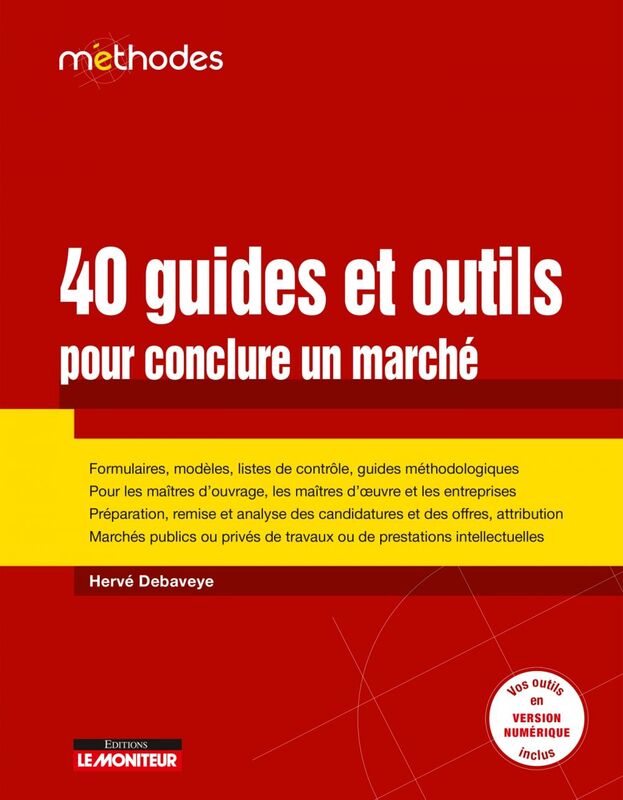 40 Guides et outils pour conclure un marché Formulaires, modèles, listes de contrôle, guides méthodologiques