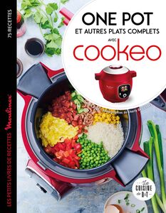 Cookeo - One pot, poêlées et autres plats complets